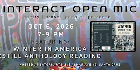 InterAct Open Mic: Readings from Winter In America (Still Anthology