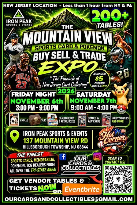 THE MOUNTAIN VIEW REGIONAL 2 DAY SPORTS CARD & POKEMON BUY SELL TRADE EXPO