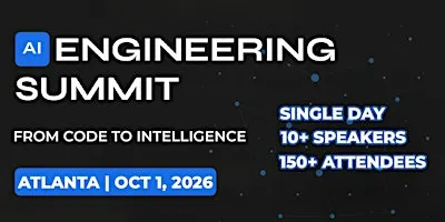 AI Engineering Summit | Atlanta | 2026