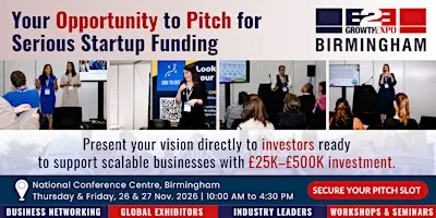 Birmingham Business Growth Expo 2026 | Join Us As  Investment Pitch Fest