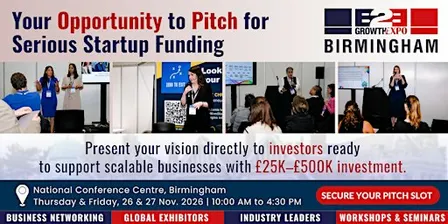 Birmingham Business Growth Expo 2026 | Join Us As  Investment Pitch Fest