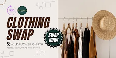Fall Fashions Clothing Swap at Wildflower on 7th Reno