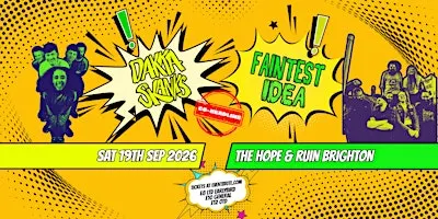 Dakka Skanks & Faintest Idea co-headline