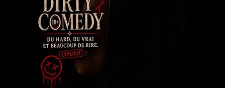 La Relève Comedy Club: Dirty Comedy