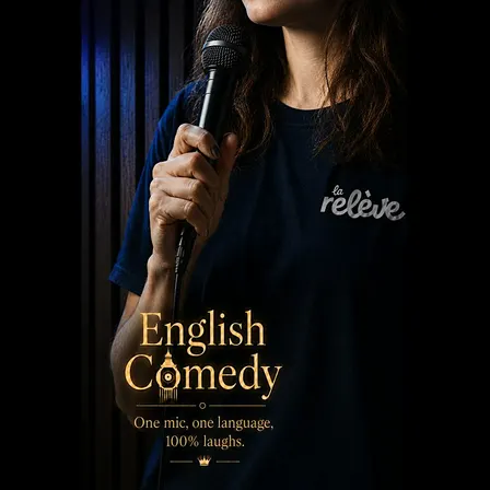 La Relève Comedy Club: English Comedy