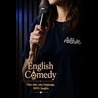 La Relève Comedy Club: English Comedy