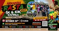 Arkansas Rasta 5k 10k Run/Walk & Fest