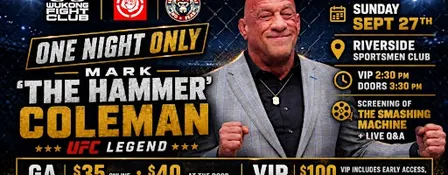 An Afternoon with UFC Legend Mark Coleman: Screening & Live Q&A