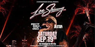 LOE SHIMMY OFFICIAL AFTER PARTY  SAT. SEP 19