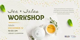Tea & Tales Workshop
