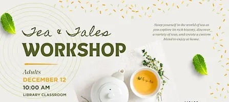 Tea & Tales Workshop