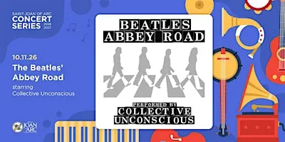 2026-2027 Concert Series - "THE BEATLES ABBEY ROAD"