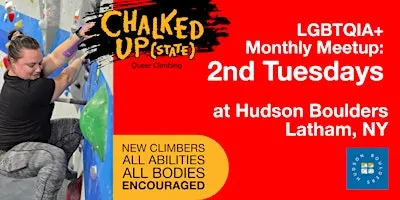 Chalked Up(state) Queer Climbing: 2nd Tuesdays in Latham