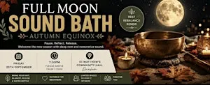 Full Moon Sound Bath – Autumn Equinox