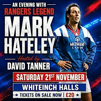 An Evening with the Legendary Mark Hateley in Whiteinch