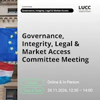 LUCC Governance, Integrity, Legal & Market Access Committee Meeting 3