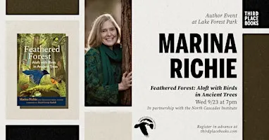 Marina Richie — 'Feathered Forest: Aloft with Birds in Ancient Trees'