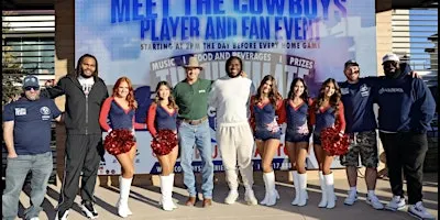 Cowboys Fan Experience: Player Meet & Greet vs. Commanders | Irving, TX