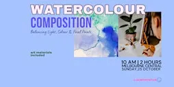 Watercolour Composition: Balancing Light, Colour & Focal Points