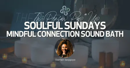 Soulful Sundays @ The London WEHO LA: Mindful Connection Sound Bath