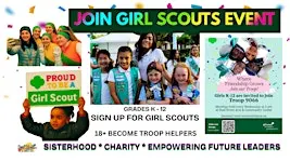 GIRL SCOUTS INFO JAMBOREE - Accepting K thru 12th  or JOIN AS TROOP LEADER