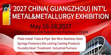 China Int'l Metal & Metallurgy Industry Exhibition 2027