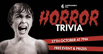 Horror Trivia [CURRUMBIN] at Currumbin RSL