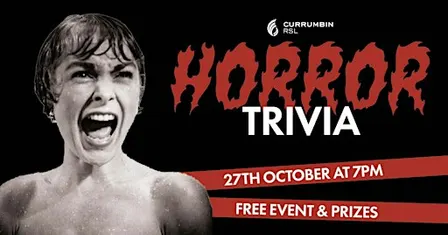 Horror Trivia [CURRUMBIN] at Currumbin RSL