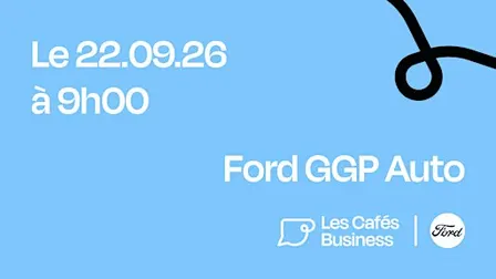 Les Cafés Business Lille - Ford GGP Auto