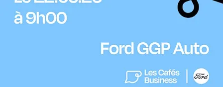 Les Cafés Business Lille - Ford GGP Auto