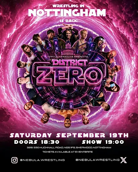 NEBULA Wrestling Presents DISTRICT ZERO