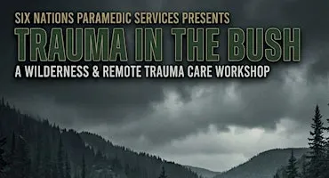 Trauma in the Bush 2026