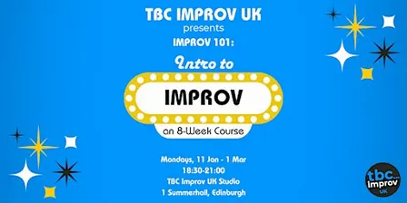 Intro to Improv Course (101) w/ TBC Improv UK - Winter '27