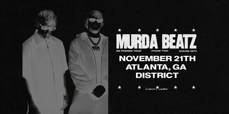 MURDA BEATZ | Saturday November 21st 2026 | District Atlanta