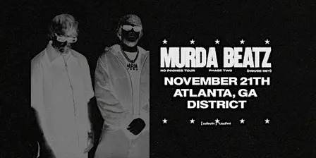 MURDA BEATZ | Saturday November 21st 2026 | District Atlanta