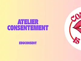 Atelier consentement