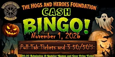 Hogs and Heroes Cash Bingo!