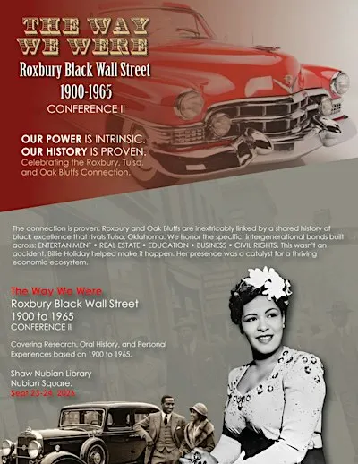 The Way We Were Roxbury Black Wall Street 1900-1965 Conference II
