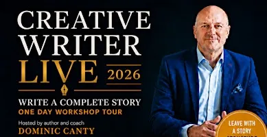 Creative Writer - Live 2026 - 'Write A Complete Story' UK Tour- Southampton