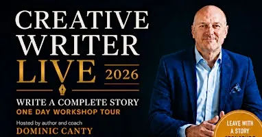 Creative Writer - Live 2026 - 'Write A Complete Story' UK Tour - Maidstone