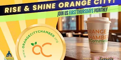 Rise & Shine Orange City - Monthly Business Networking