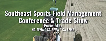 2026 Southeast Sports Field Management Conference & Trade Show