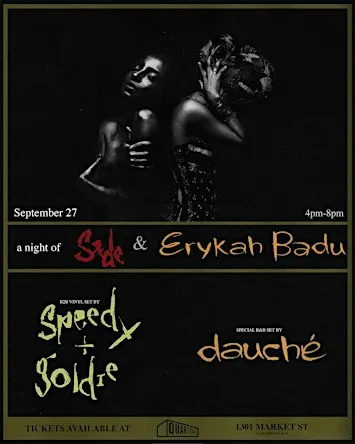 A Night of Sade & Erykah Badu ✨