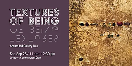 Textures of Being Artists-led Gallery Tour