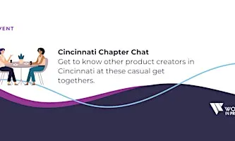 Cincinnati Women in Product Chapter Chat