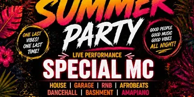 One Last Summer Party 2026 | House • Garage • RnB • Afrobeats