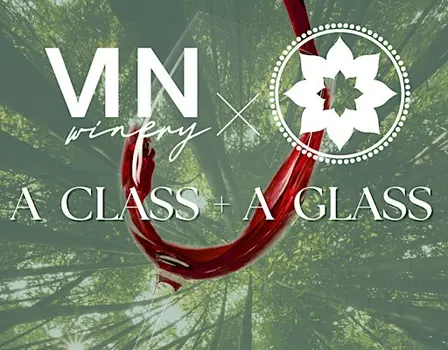 A Class + A Glass with Vin Winery