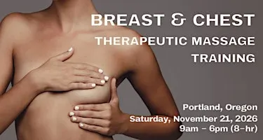 Breast & Chest Therapeutic Massage Training