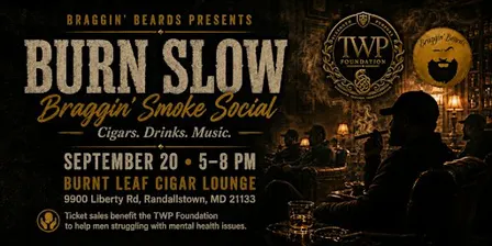 Burn Slow: Braggin' Smoke Social