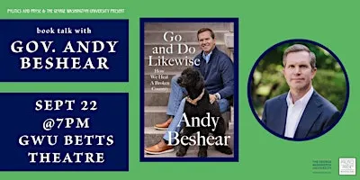 Gov. Andy Beshear—Go and Do Likewise - with Gov. Wes Moore—at Betts Theatre